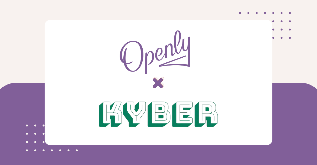Openly Partners with Kyber to Streamline Claims Communication and Improve Policyholder Experience