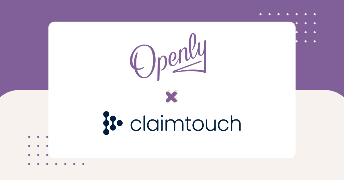Openly Partners with claimtouch to Automate Personal Property Claims Valuation